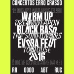 Concertos ERRO CRASSO #40: Warm-up BLACK BASS  2016 – ÉVORA FEST